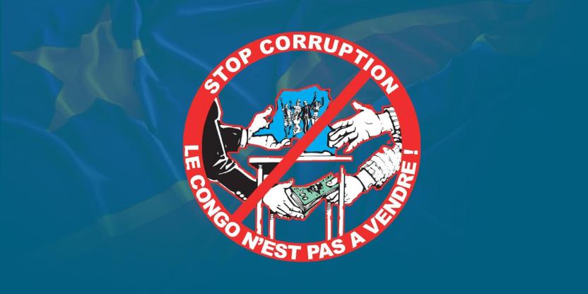 Le congo n'est pas à vendre : la lutte contre la corruption au coeur de notre combat